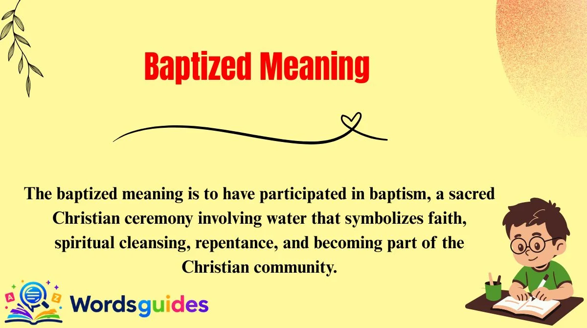 Baptized Meaning