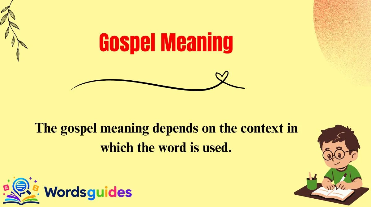 Gospel Meaning