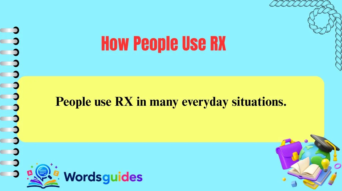 How People Use RX