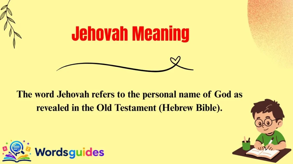 Jehovah Meaning