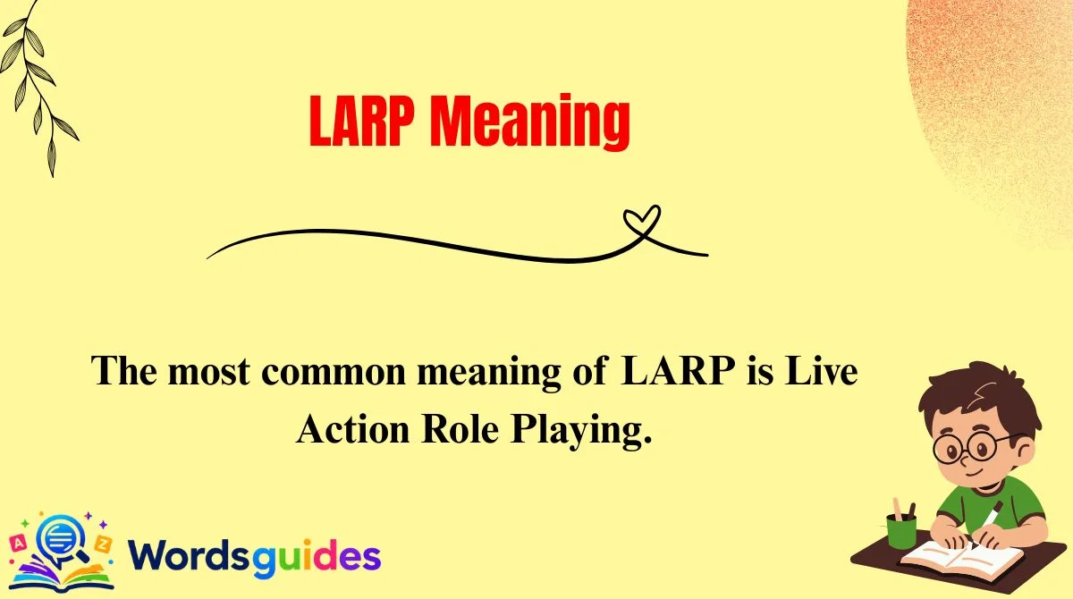 LARP Meaning