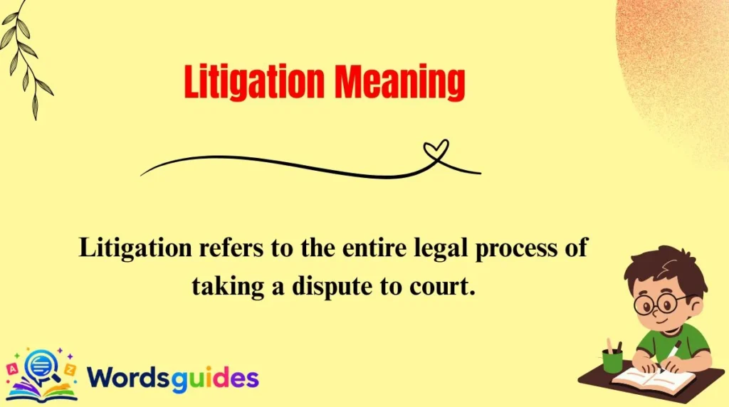 Litigation Meaning
