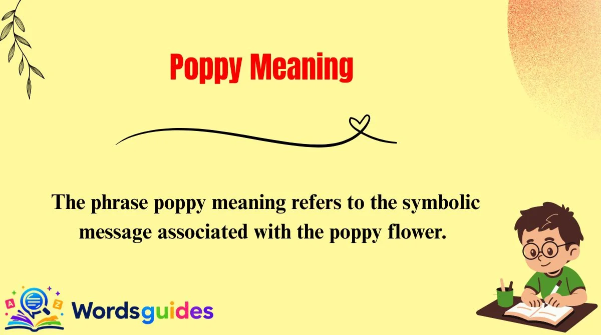 Poppy Meaning