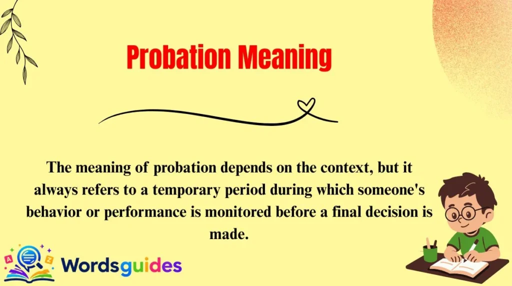 Probation Meaning