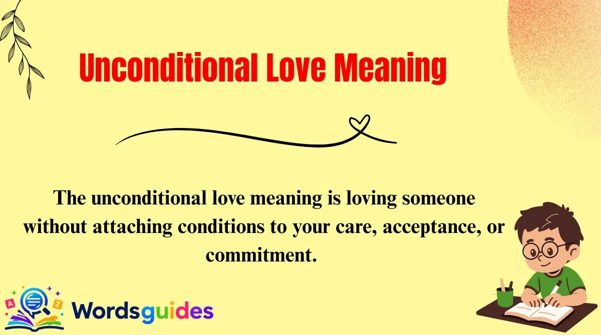 Unconditional Love Meaning