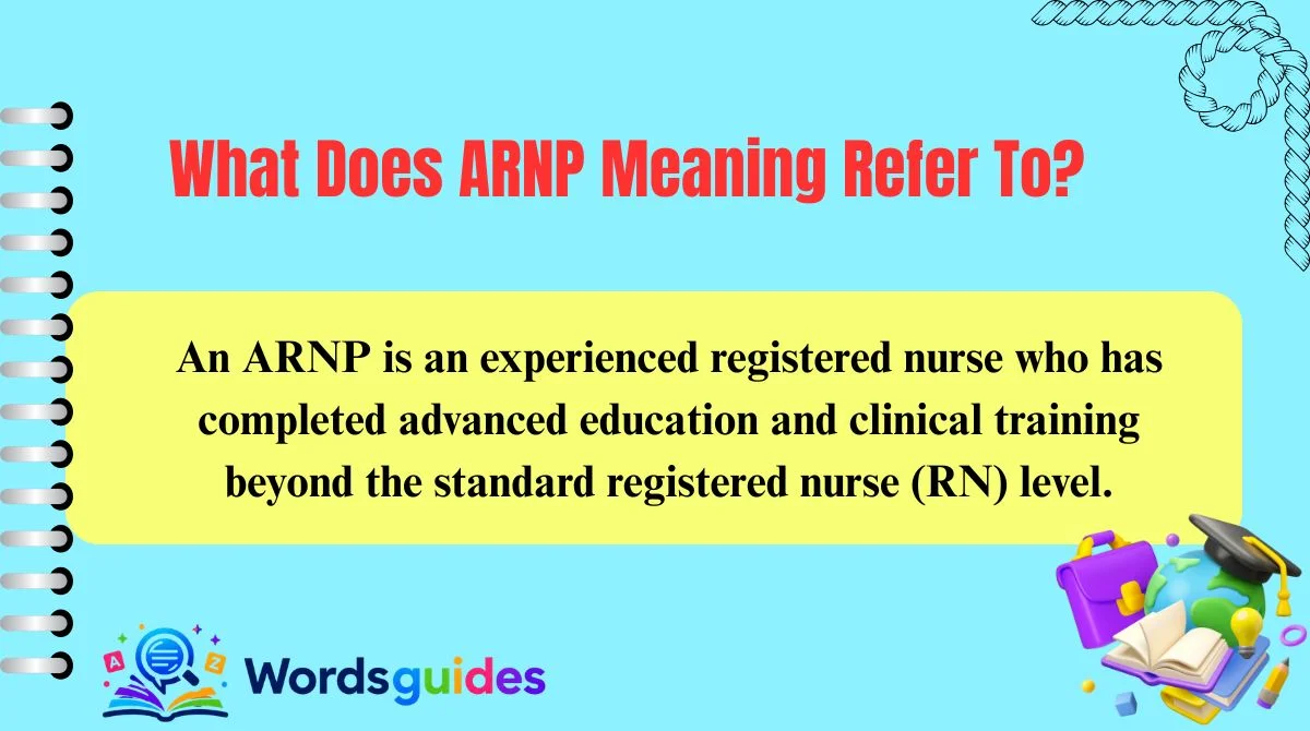 What Does ARNP Meaning Refer To?