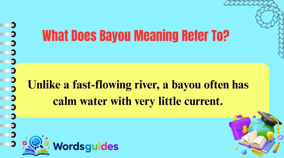 What Does Bayou Meaning Refer To?