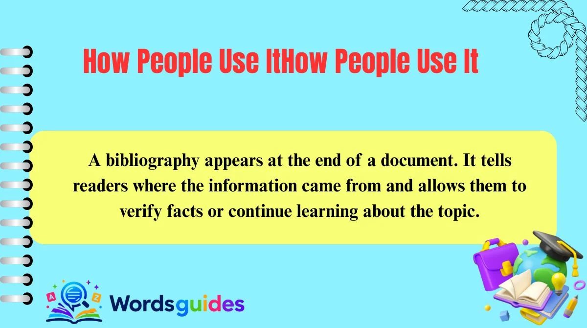 What Does Bibliography Meaning Mean?