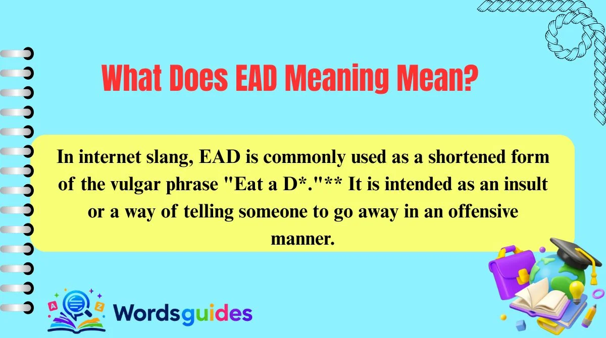 What Does EAD Meaning Mean?