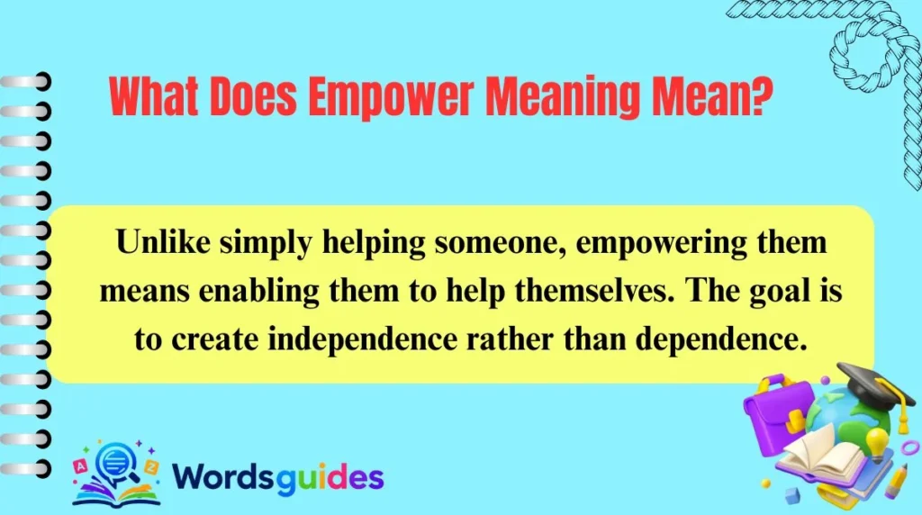 What Does Empower Meaning Mean?