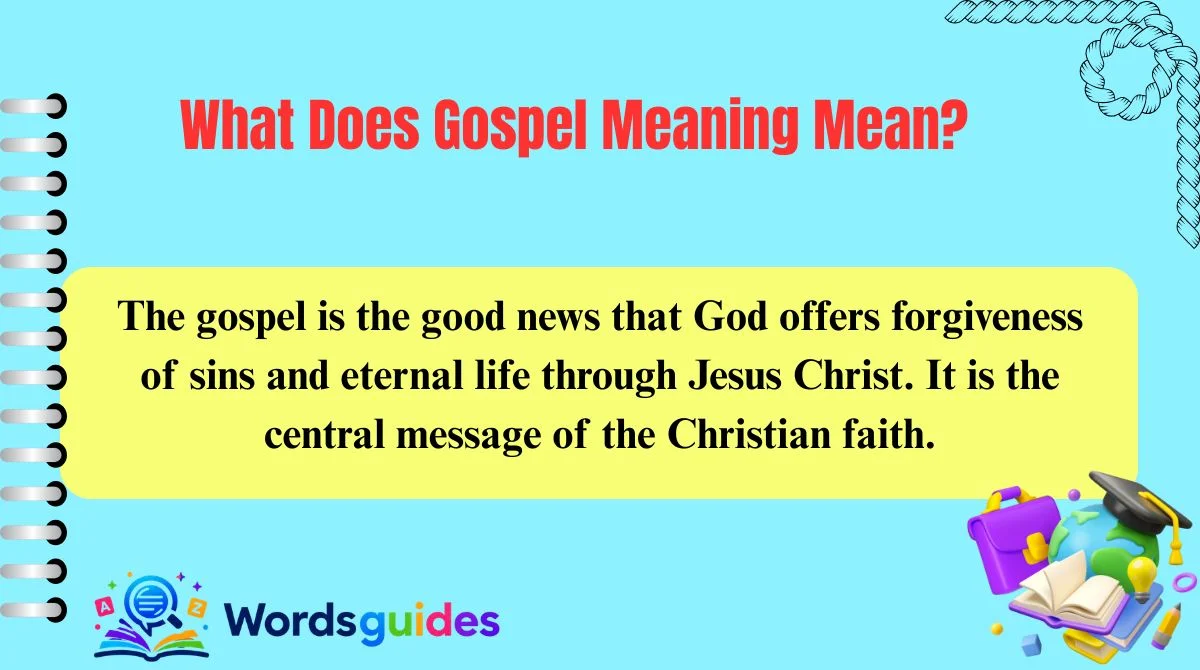 What Does Gospel Meaning Mean?