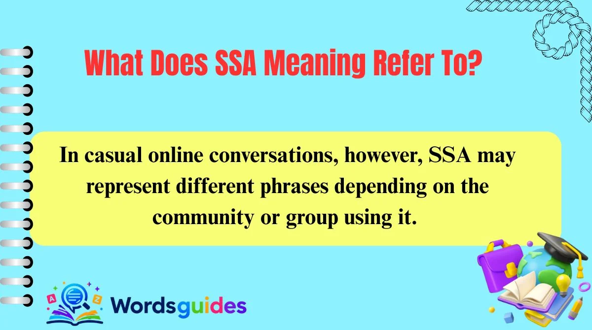 What Does SSA Meaning Refer To?
