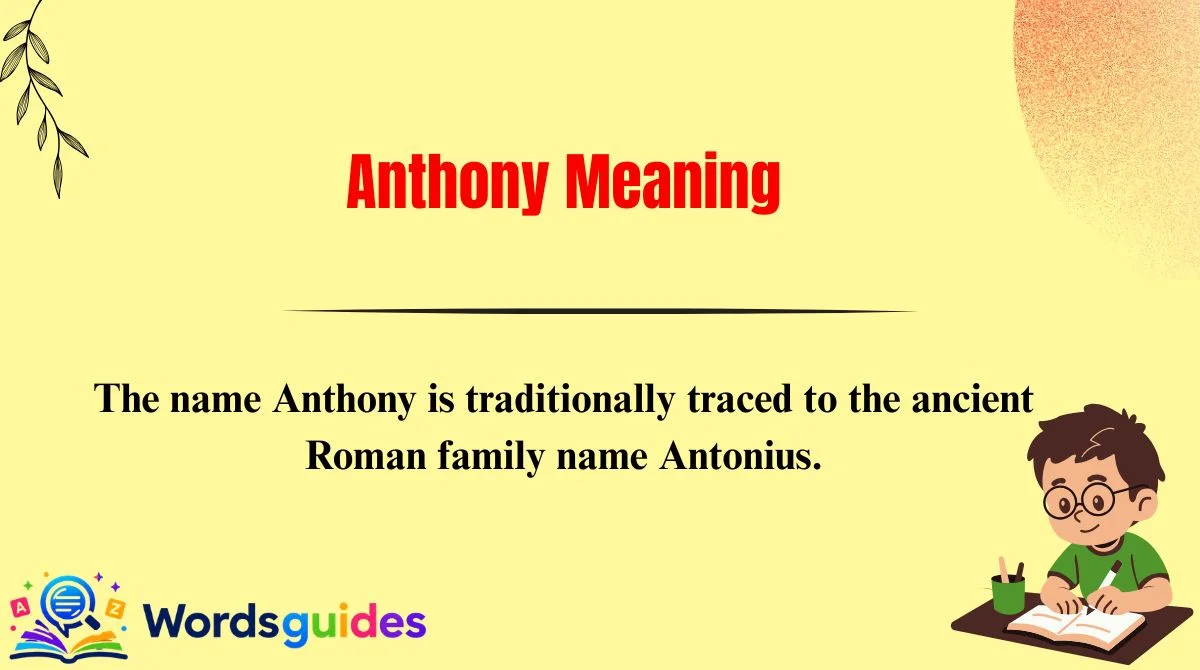 Anthony Meaning