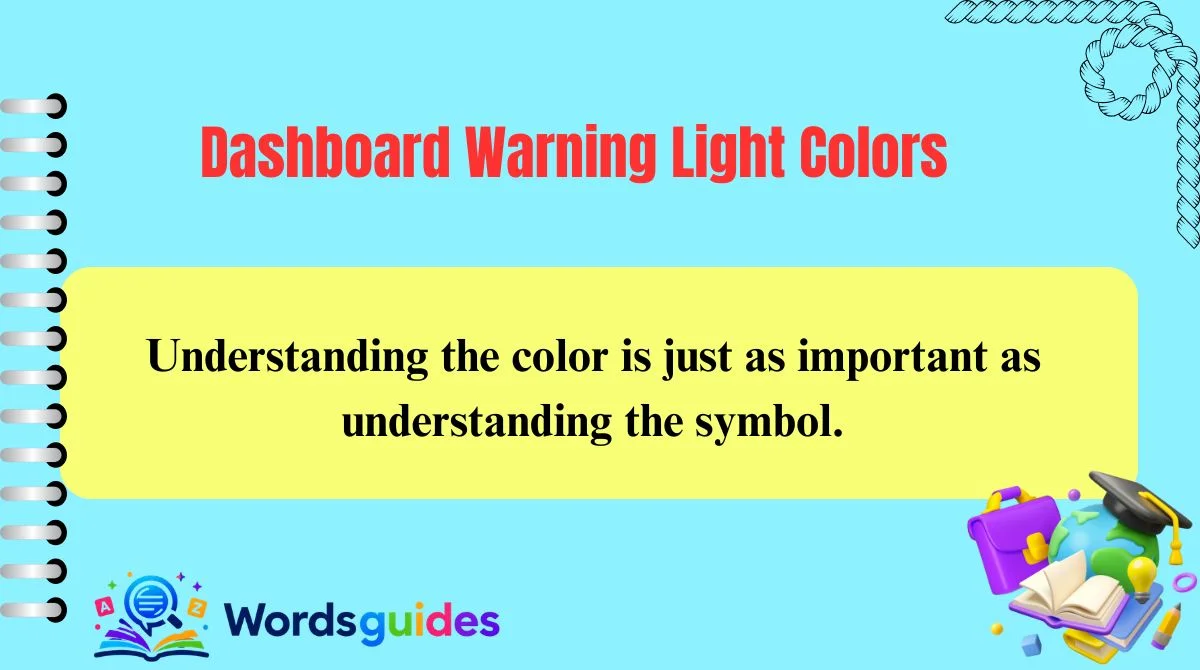 Dashboard Warning Light Colors