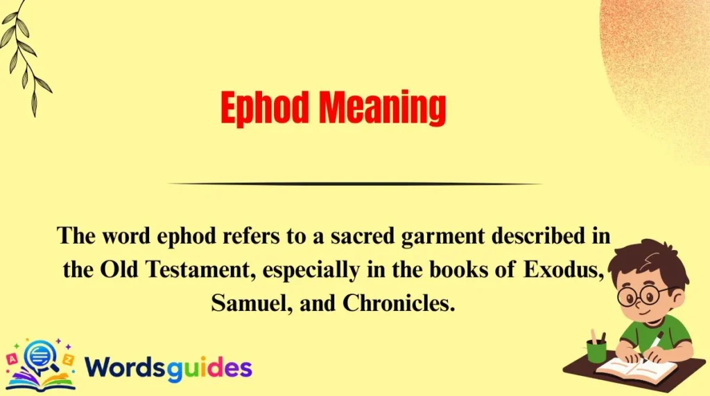 Ephod Meaning
