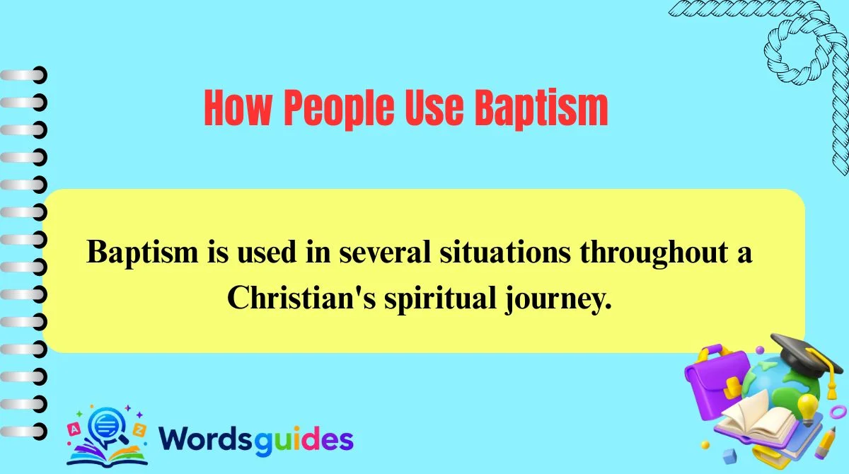 How People Use Baptism