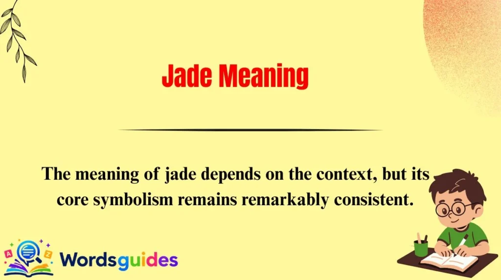 Jade Meaning