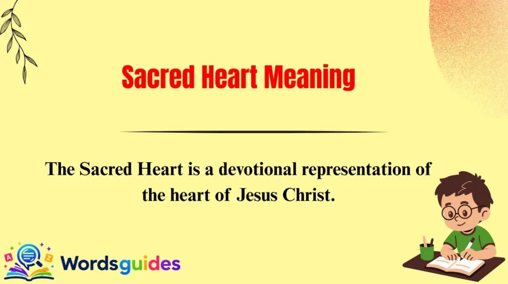 Sacred Heart Meaning