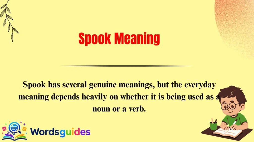 Spook Meaning
