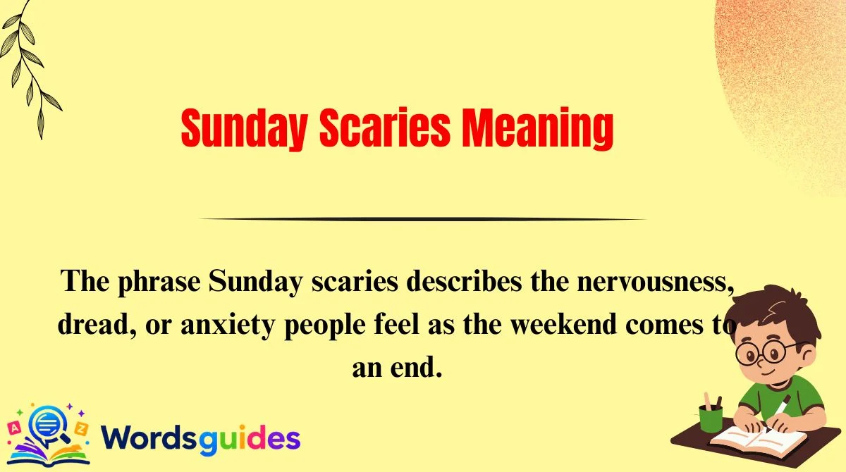 Sunday Scaries Meaning