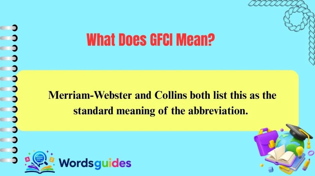 What Does GFCI Mean?