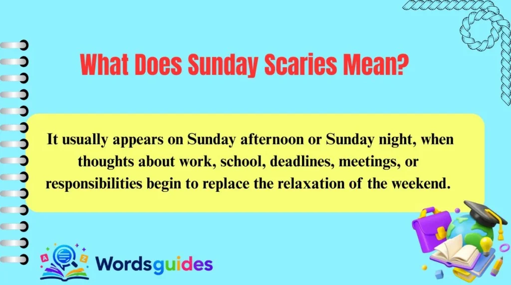 What Does Sunday Scaries Mean?