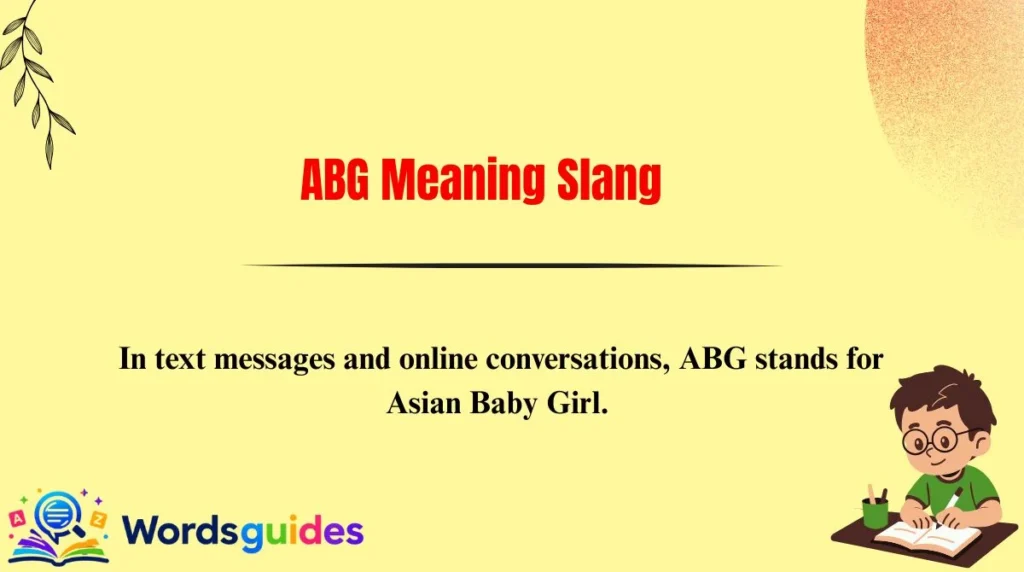 ABG Meaning Slang