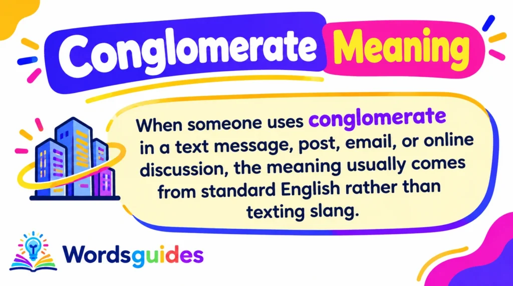 Conglomerate Meaning