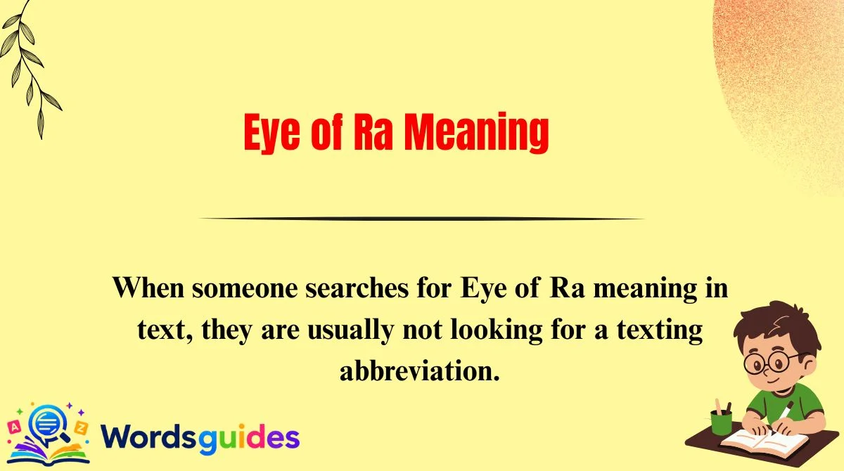 Eye of Ra Meaning