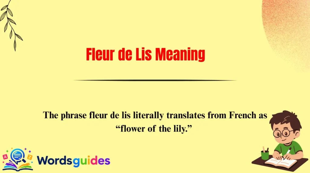 Fleur de Lis Meaning