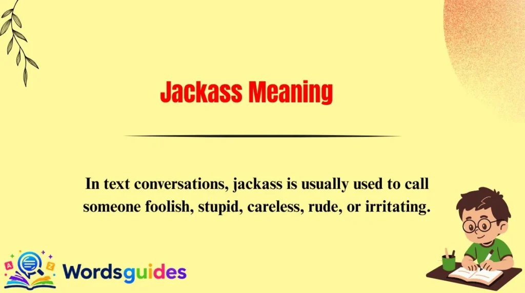 Jackass Meaning