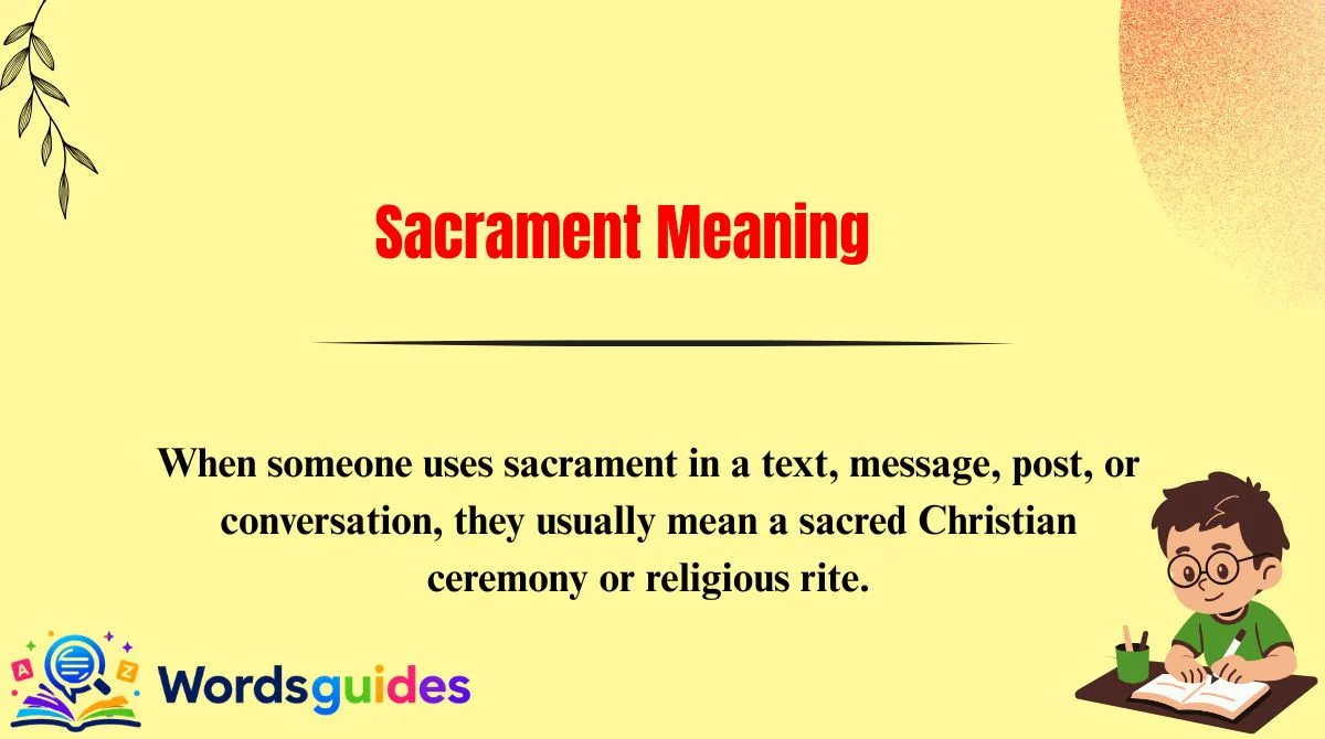 Sacrament Meaning