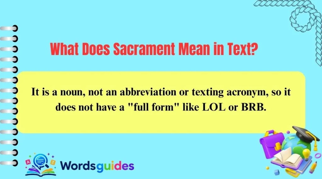 What Does Sacrament Mean in Text?