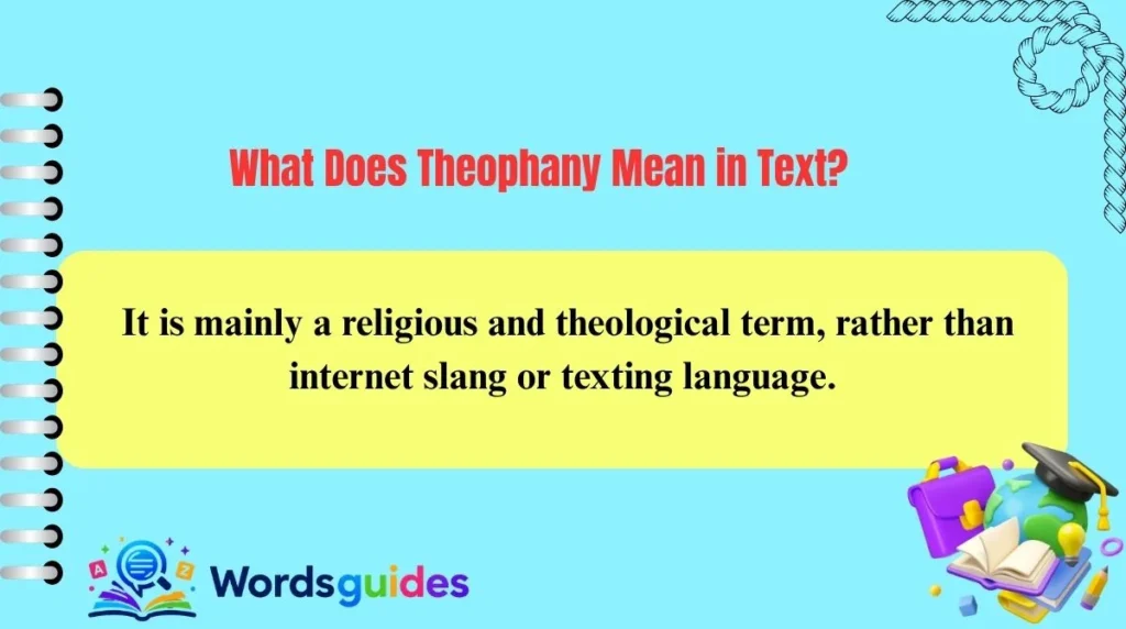 What Does Theophany Mean in Text?